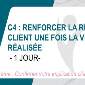 Renforcer la relation client une fois la vente réalisée